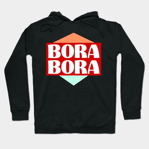 Bora Bora Hoodie by colorsplash